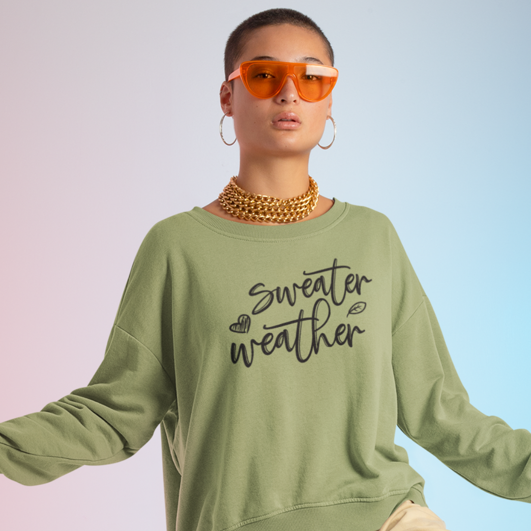Sweater Weather Sweatshirt | Cozy Fall