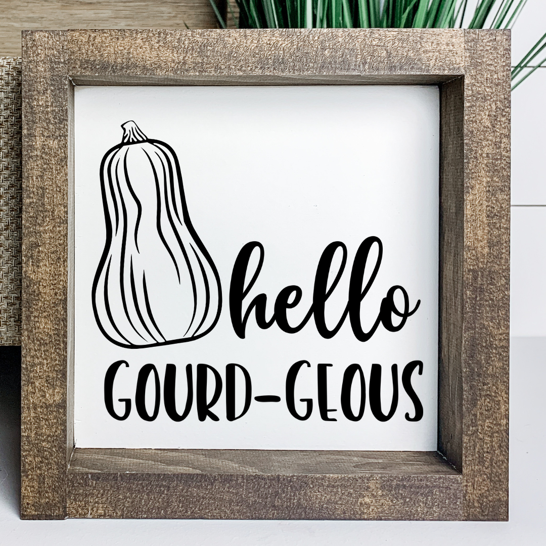 Handcrafted 6x6 wood framed Hello Gourd-geous sign with a gourd graphic for autumn tiered tray decor, by Simply Aloha On The Go.