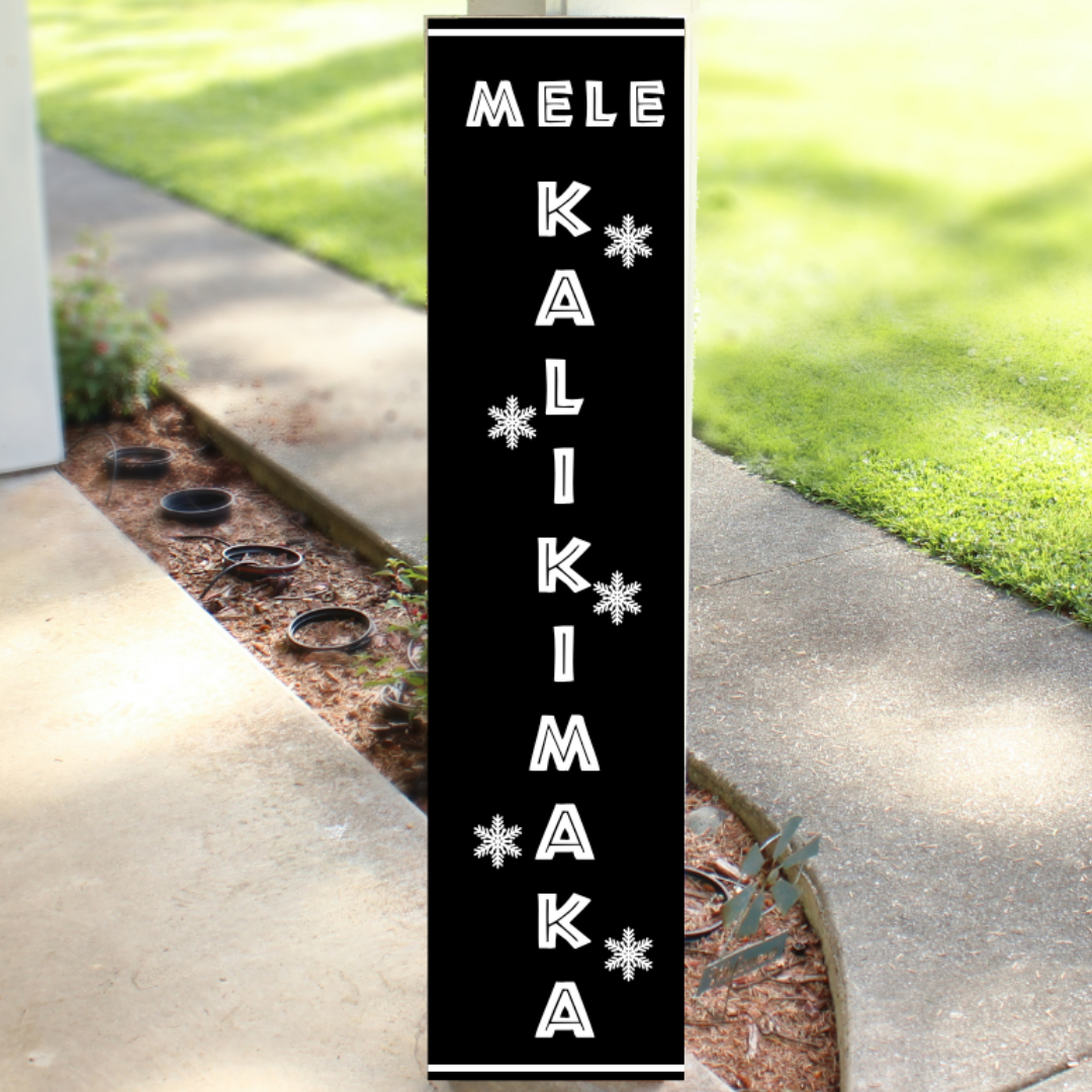 Vertical black wood Christmas porch sign reading Mele Kalikimaka with white lettering and snowflake accents, handcrafted by Simply Aloha On The Go