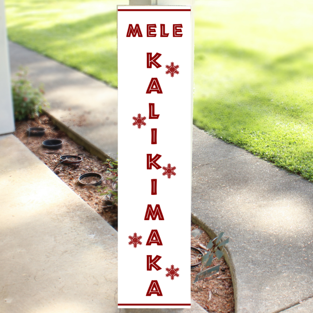 Vertical white wood Christmas porch sign reading Mele Kalikimaka with white lettering and snowflake accents, handcrafted by Simply Aloha On The Go