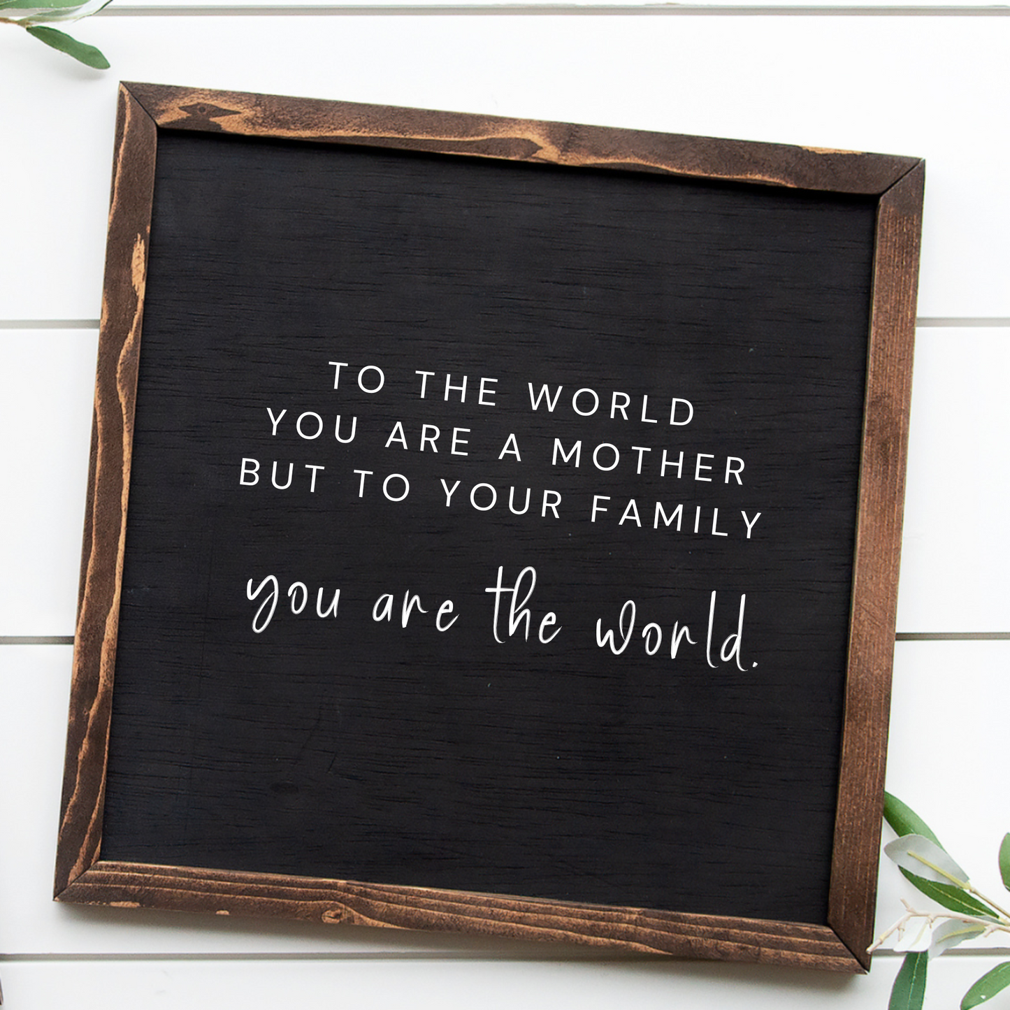 Farmhouse framed mom wood sign with a black background and a dark stained wood frame. Perfect gift for her.