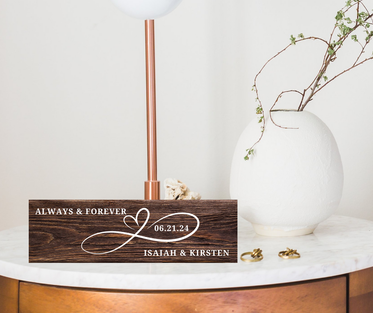 Personalized Always and Forever Rustic Sign in dark walnut background, with est date and couples names