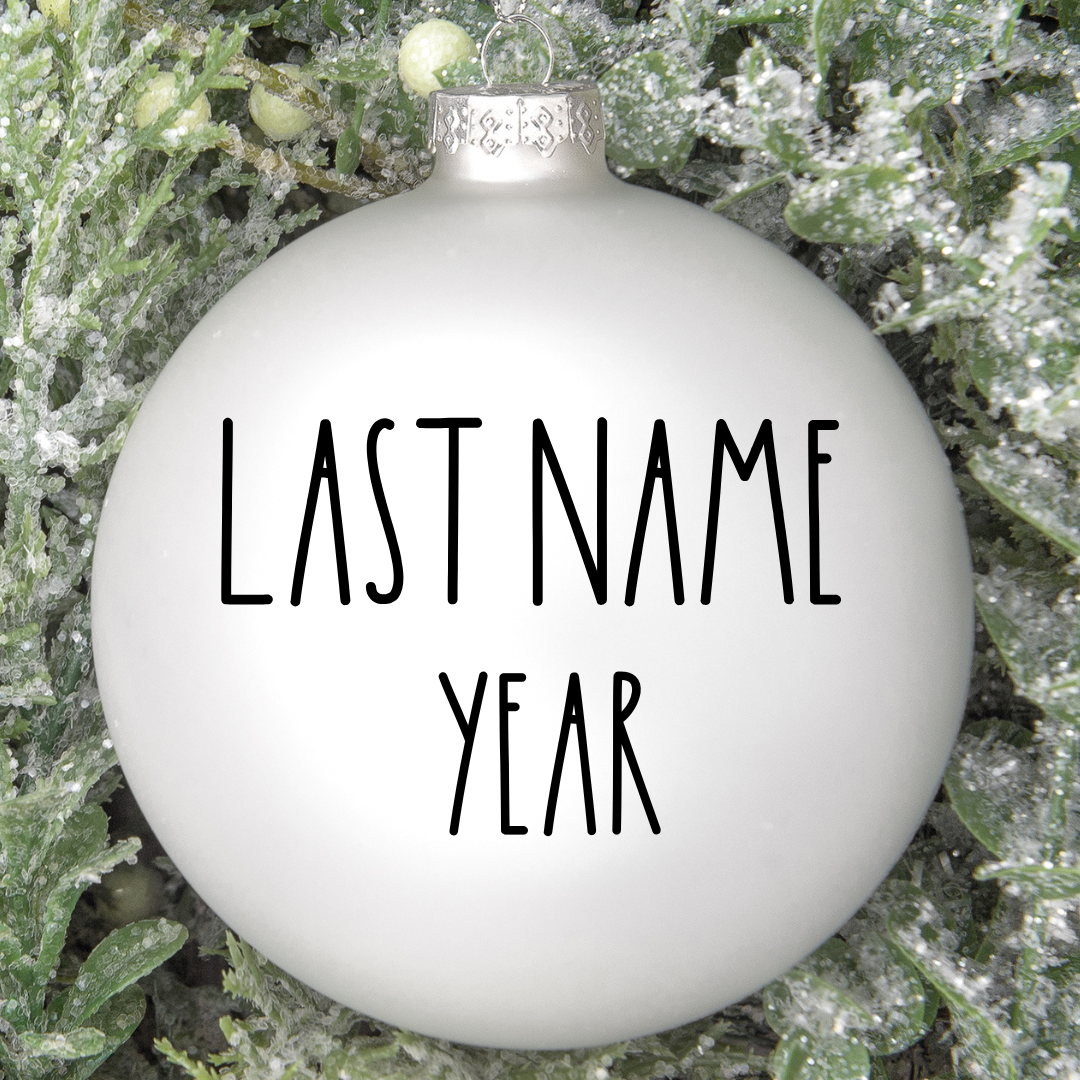 Personalized Name & Year Christmas Ball Ornament for your holiday tree, rae-dunn-inspired-font handcrafted by Simply Aloha On The Go