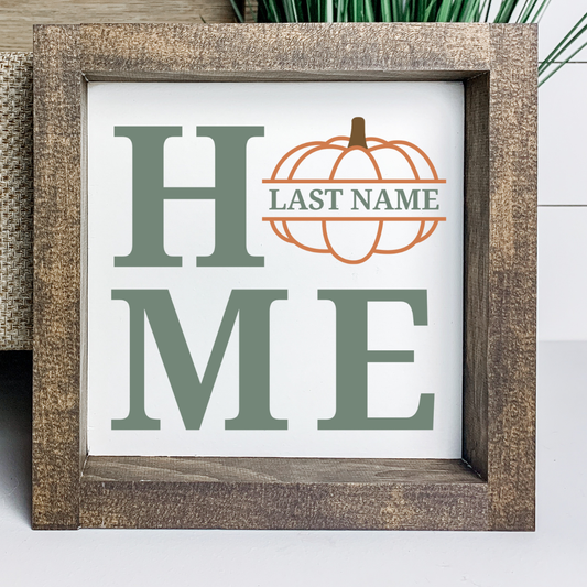 Personalized fall home sign with pumpkin replacing the O, white background, stained wood frame, handcrafted by Simply Aloha On The Go™