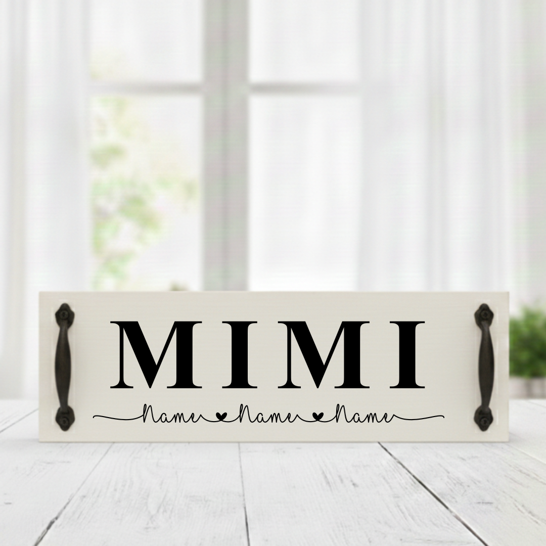 Handcrafted white background wood sign featuring MIMI in bold black text with custom black handles and personalized children's names.