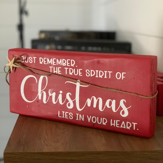 Handcrafted holiday quote sign for mantel or shelf